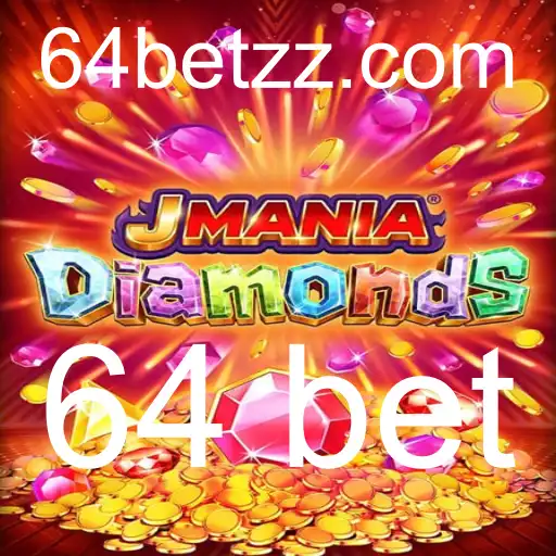 JManiaDiamonds: Mergulhe no Mundo Fascinante de 64 Bet Gaming